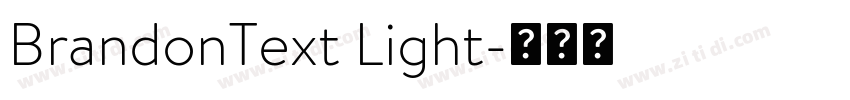 BrandonText Light字体转换 BrandonText Light字体转换